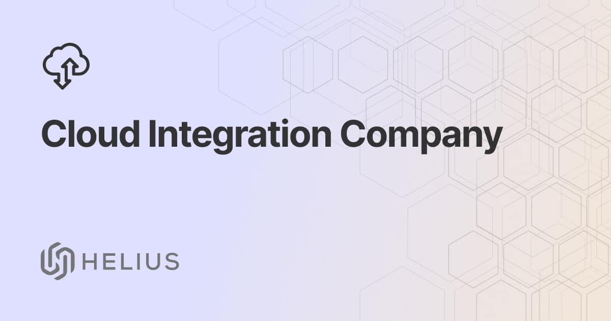 Empowering Business with Cloud Integration Solutions | Helius Work